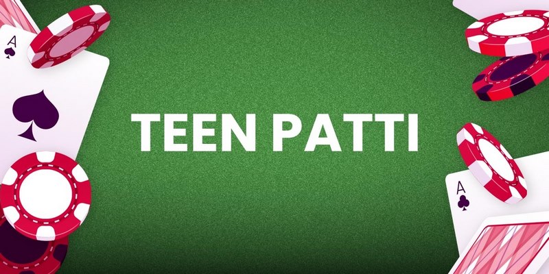 Teen Patti là game gì?